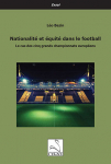 Nationalité et équité dans le football de Léo Bazin (alumni 2018)